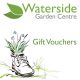 Waterside Garden Centre Gift Vouchers